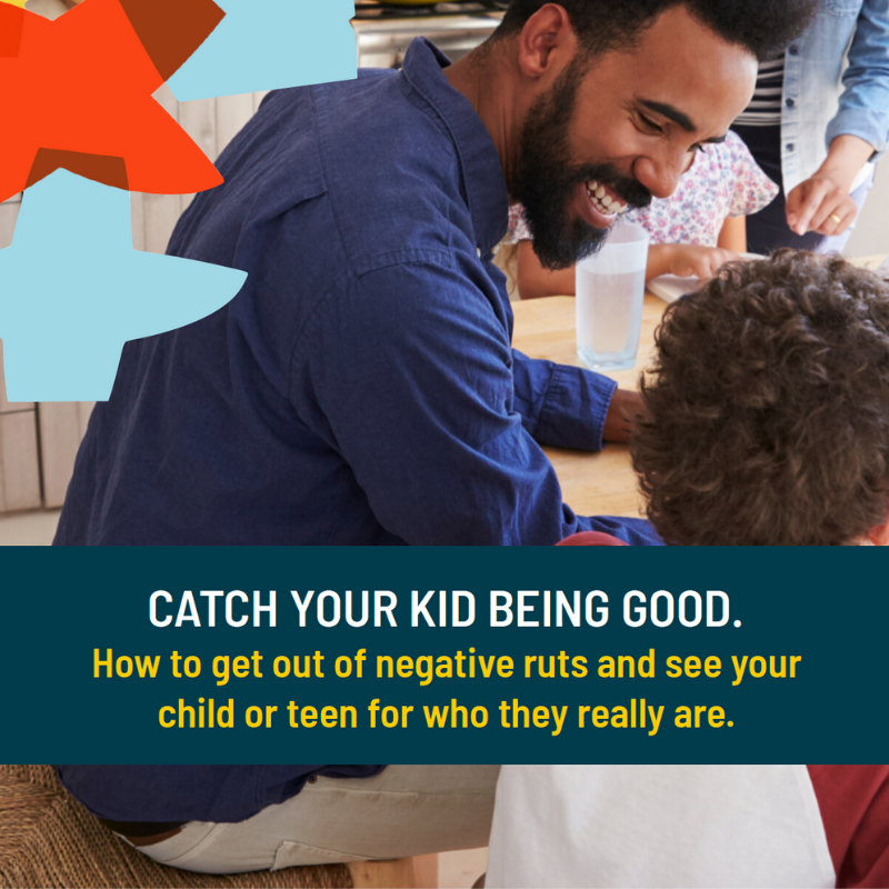 Catch Your Kids Being Good 