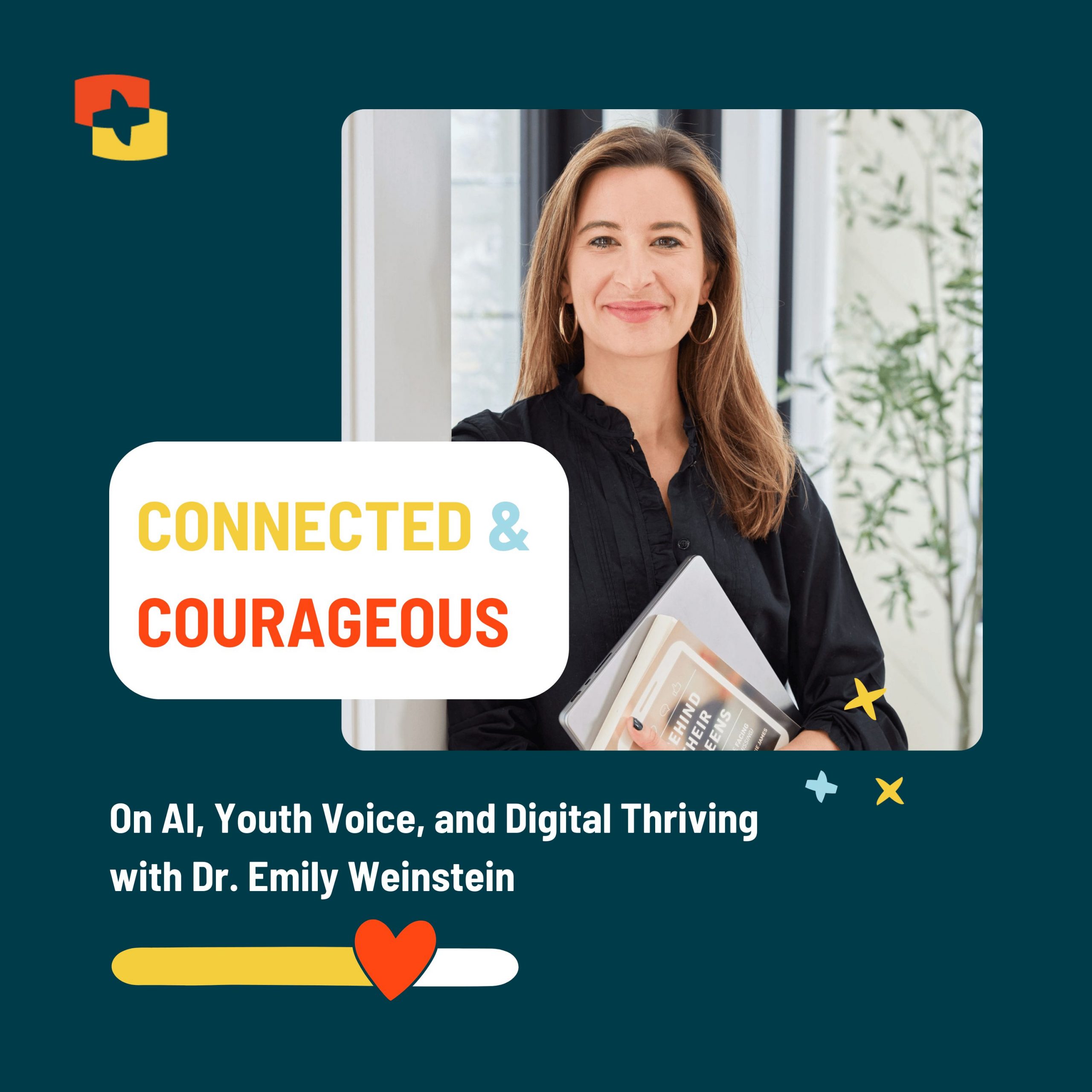 On AI, Youth Voice, and Digital Thriving with Dr. Emily Weinstein